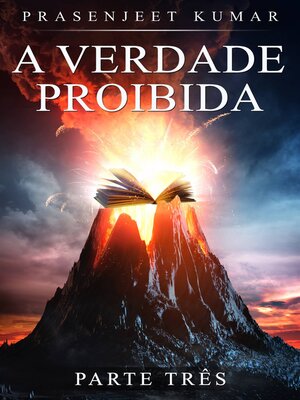 cover image of A Verdade Proibida: Parte Três